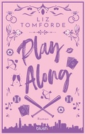 Cover: Play Along - Blush Blanvalet