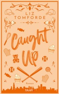 Cover: Caught Up - Blush Blanvalet