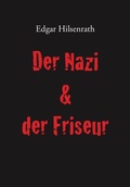 Cover: Der Nazi & der Friseur - Eule der Minerva