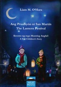 Cover: Ang Prusisy&oacute;n ni San Mart&iacute;n / The Lantern Festival - Misti Verlag