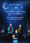 Cover: Ang Prusisy&oacute;n ni San Mart&iacute;n / Der Laternenumzug - Misti Verlag