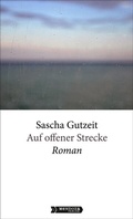 Cover: Auf offener Strecke - Mendoza Verlag