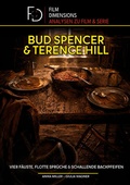 Cover: Bud Spencer & Terence Hill - Vier F&auml;uste, flotte Spr&uuml;che und schallende Backpfeifen (Film Dimensions) - Colla & Gen Verlag und Service