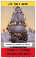 Cover: Tesoro y Venganza (Trilog&iacute;a completa) - Editorial Reci&eacute;n Traducido
