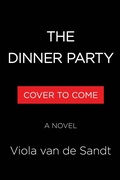 Cover: The Dinner Party - Little Brown and Company