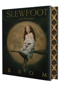 Cover: Slewfoot - St Martin's Press