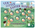 Cover: Ten Little Easter Baskets - Tommy Nelson