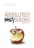Cover: Absolutely Nasty(r) Sudoku Level 4 - Union Square & Co.