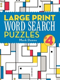 Enlarge image Cover: Large Print Word Search Puzzles 4 - Puzzlewright Press