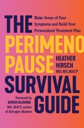 Cover: The Perimenopause Survival Guide - Grand Central Publishing
