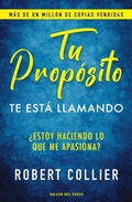 Cover: Tu prop&oacute;sito: Te est&aacute; llamando - Taller del &Eacute;xito