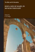 Cover: Jesus, Son of Mary, in Muslim Thought - SBL Press