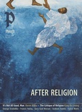 Cover: Plough Quarterly No. 47 - After Religion - Plough Publishing House