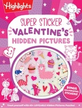 Cover: Super Sticker Valentine's Hidden Pictures - Highlights Press