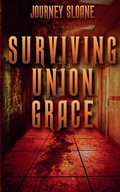 Cover: Surviving Union Grace - Nightmare Press