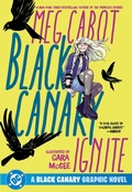 Cover: Black Canary: Ignite: (2026 Edition) - DC Comics