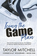 Cover: Icing the Game Plan - Totally Bound Publishing
