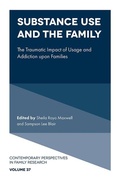 Cover: Substance Use and the Family - Emerald Publishing Limited