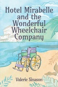 Cover: Hotel Mirabelle and the Wonderful Wheelchair Company - Sul Books