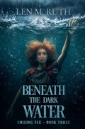 Cover: Beneath the Dark Water - Smiling Flu