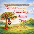 Cover: Duncan and the Amazing Apple Tree - Page Turner Books, Inc.