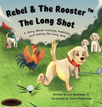 Enlarge image Cover: The Long Shot - Lou Basenese, Jr