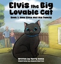 Cover: Elvis the Big Lovable Cat - Terry Davis