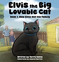 Enlarge image Cover: Elvis the Big Lovable Cat - Terry Davis