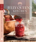 Cover: The Jelly Queen's Kitchen: Preserving Fruit, Flavor, and the Magic of Tradition - 83 Press