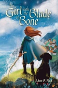 Cover: The Girl with the Blade of Bone - H Bar Press