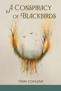 Cover: A Conspiracy of Blackbirds - Moonpath Press