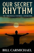 Cover: OUR SECRET RHYTHM - William/Carmichael