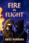 Cover: Fire in Flight - Gemini Valley Publishing