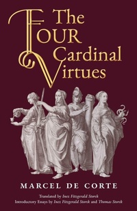 Enlarge image Cover: The Four Cardinal Virtues - Arouca Press