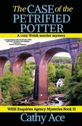 Cover: The Case of the Petrified Potter - WISE Enquiries Agency Mysteries