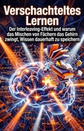 Cover: Verschachteltes Lernen - epubli