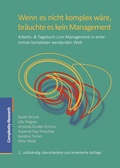 Cover: Wenn es nicht komplex w&auml;re, br&auml;uchte es kein Management - Complexity-Research e.U.