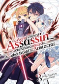 Cover: The World's Finest Assassin Gets Reincarnated in Another World as an Aristocrat (Light Novel): Band 3 - JNC Nina