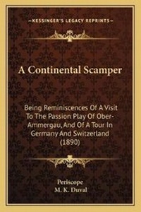 Enlarge image Cover: A Continental Scamper - Kessinger Publishing