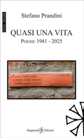 Cover: Quasi una vita - Gilgamesh Edizioni