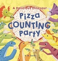 Cover: A Delicious Dinosaur Pizza Counting Party - Clarence-Henry Books