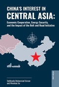 Cover: China's Interest in Central Asia - Peter Lang Verlag