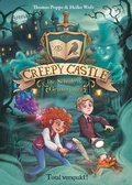 Cover: Creepy Castle - Die Schule der Geisterj&auml;ger (1). Total verspukt! - Arena