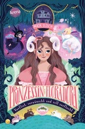 Cover: Prinzessin Floradora. Verflixt, verw&uuml;nscht und voll verflucht - Arena