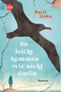 Cover: So leicht kommen wir nicht davon - Arena Verlag eBooks