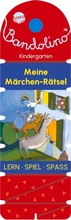 Cover: Bandolino. Meine M&auml;rchen-R&auml;tsel - Arena