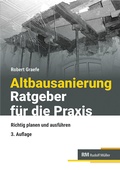 Bild: Altbausanierung - Ratgeber f&uuml;r die Praxis - Rudolf M&uuml;ller Verlag