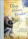 Cover: Flieg, kleiner Bruder - Ernst Reinhardt Verlag