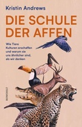 Cover: Die Schule der Affen - Rowohlt eBooks