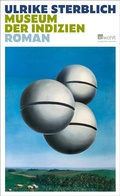 Cover: Museum der Indizien - Rowohlt